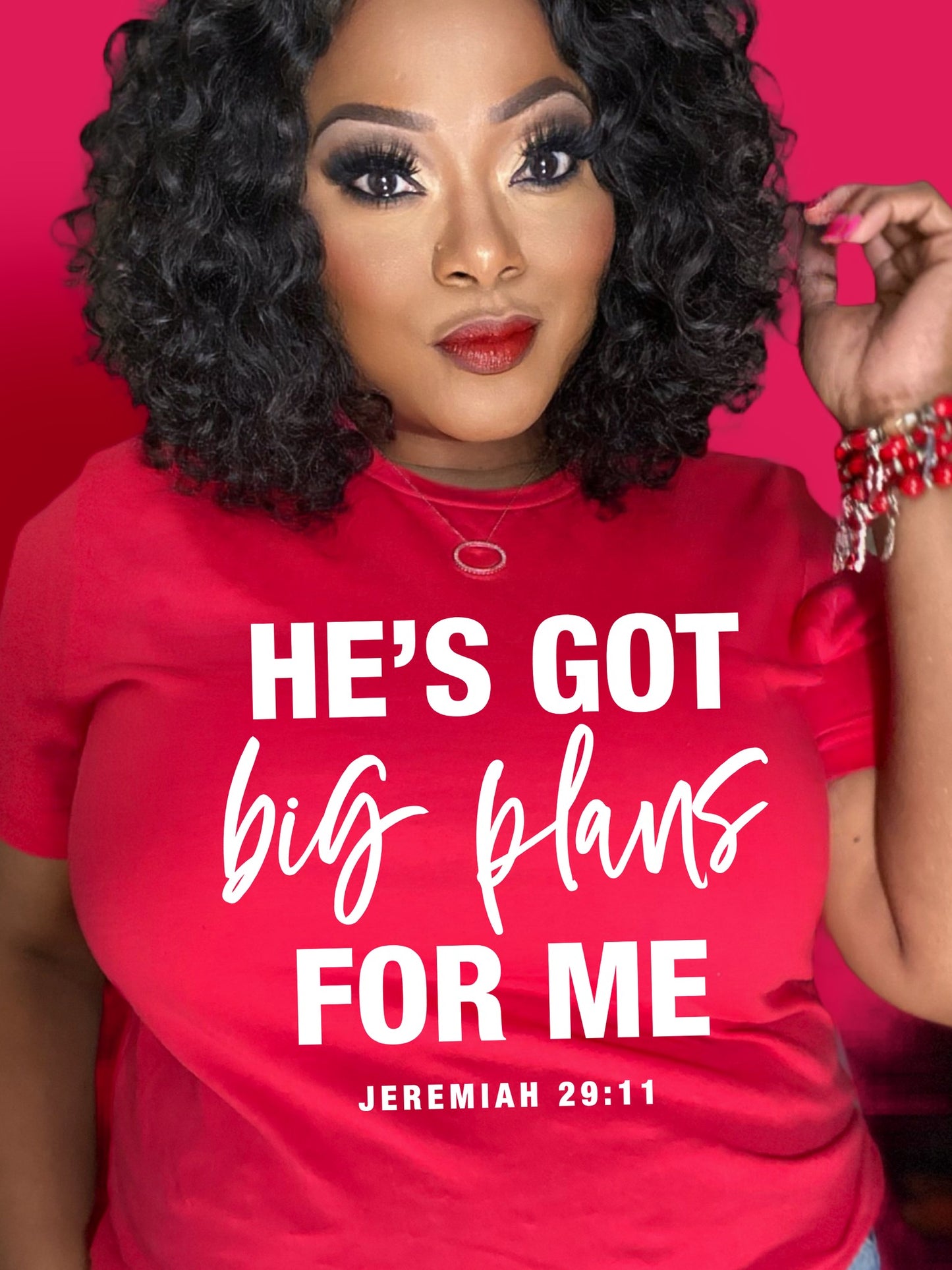 He's Got Big Plans for Me T-Shirt