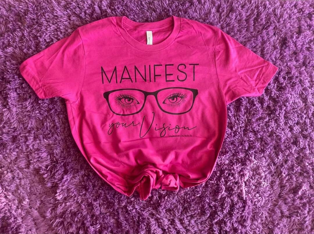 Manifest Your Vision Tee