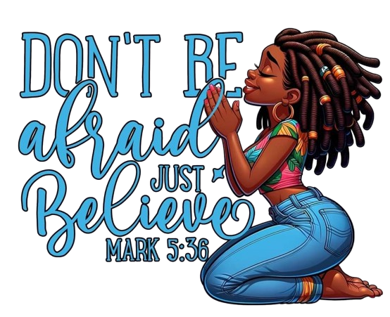 Don't Be Afraid Just Believe T-Shirt