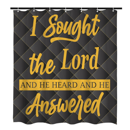 I Sought the Lord Black Quilt Shower Curtain