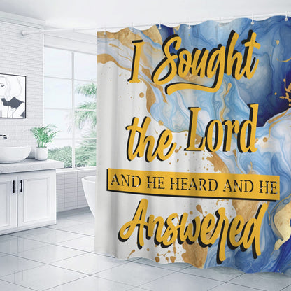 I Sought the Lord Blue Marble Shower Curtain