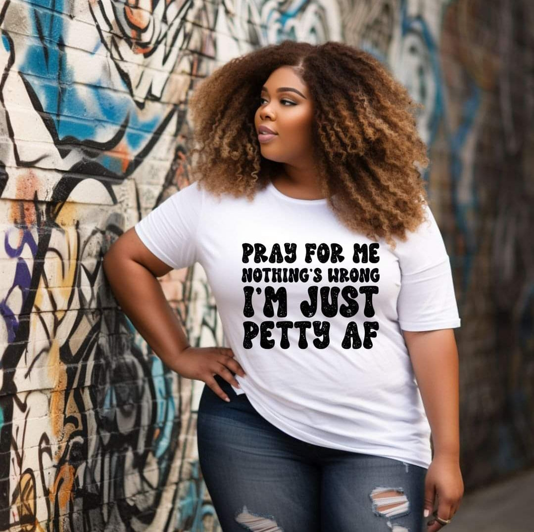 Petty AF T-shirt