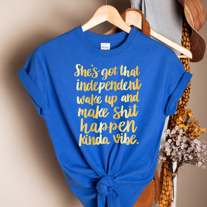 Independent Woman T-Shirt