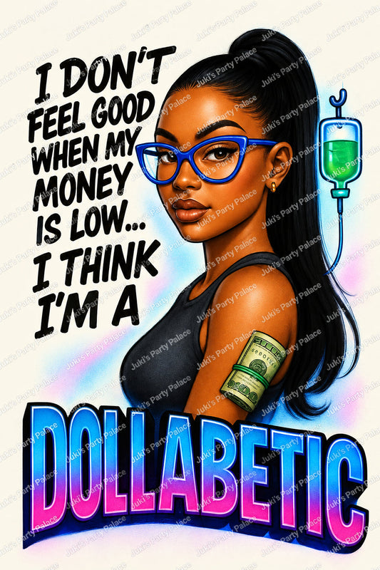 Dollabetic Graphic T-Shirt